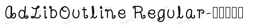 AdLibOutline Regular字体转换